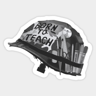 Born to teach Art BW Sticker